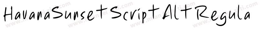 HavanaSunset Script Alt Regular字体转换